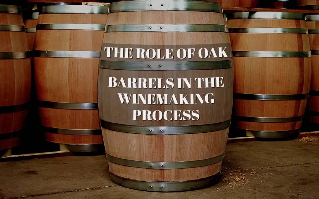 role-of-oak-barrels-in-winemaking
